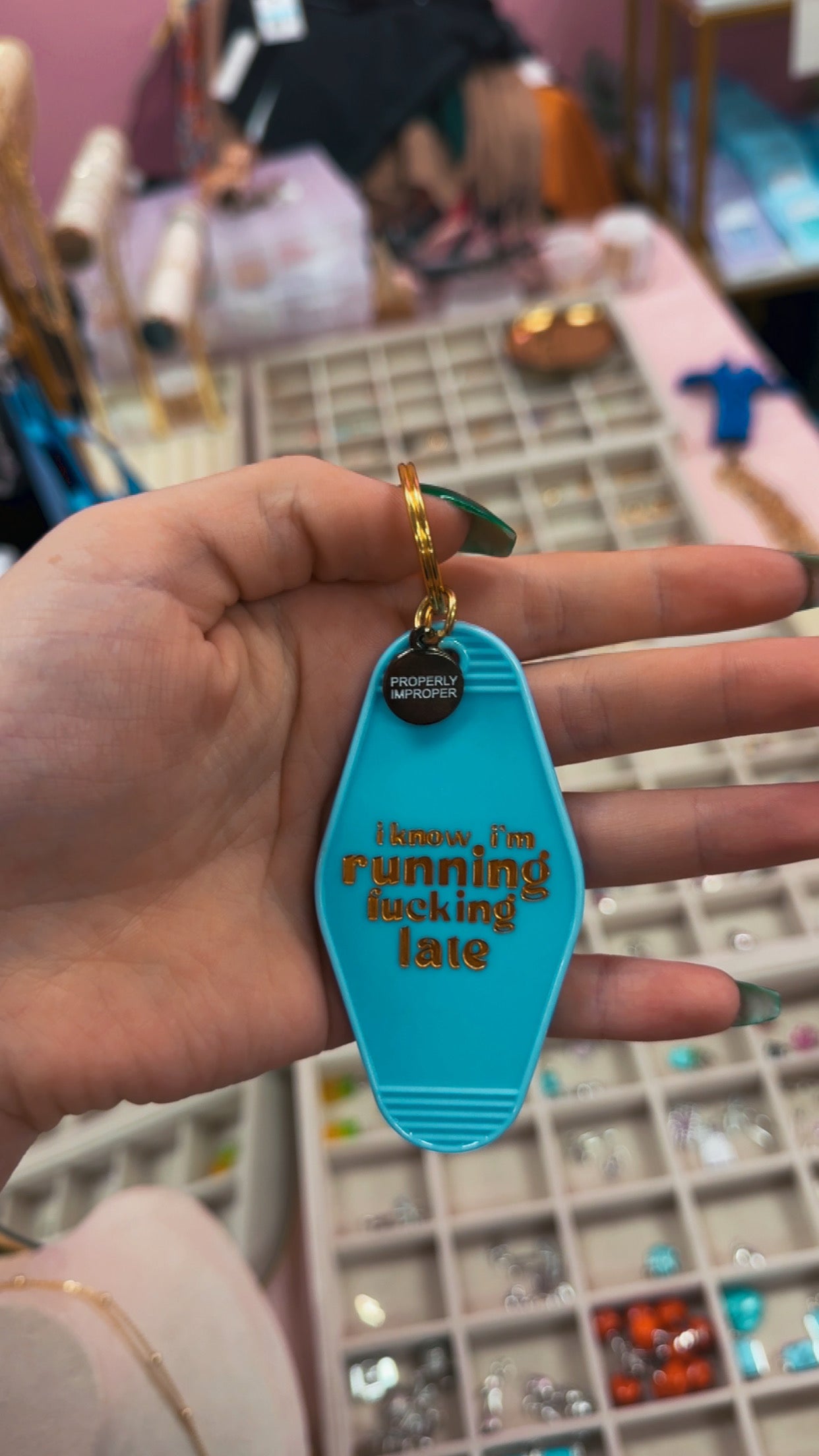 Perfectly Improper Motel Keychain- “I know I’m running F**cking late”
